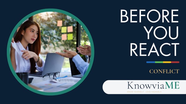 Before You React — Conflict